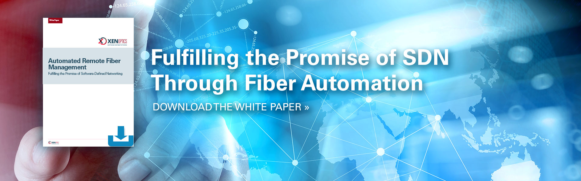 Automated Remote Fiber Management – Fulfilling the Promise of SDN