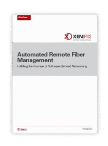 Automated Remote Fiber Management White Paper thumbnail