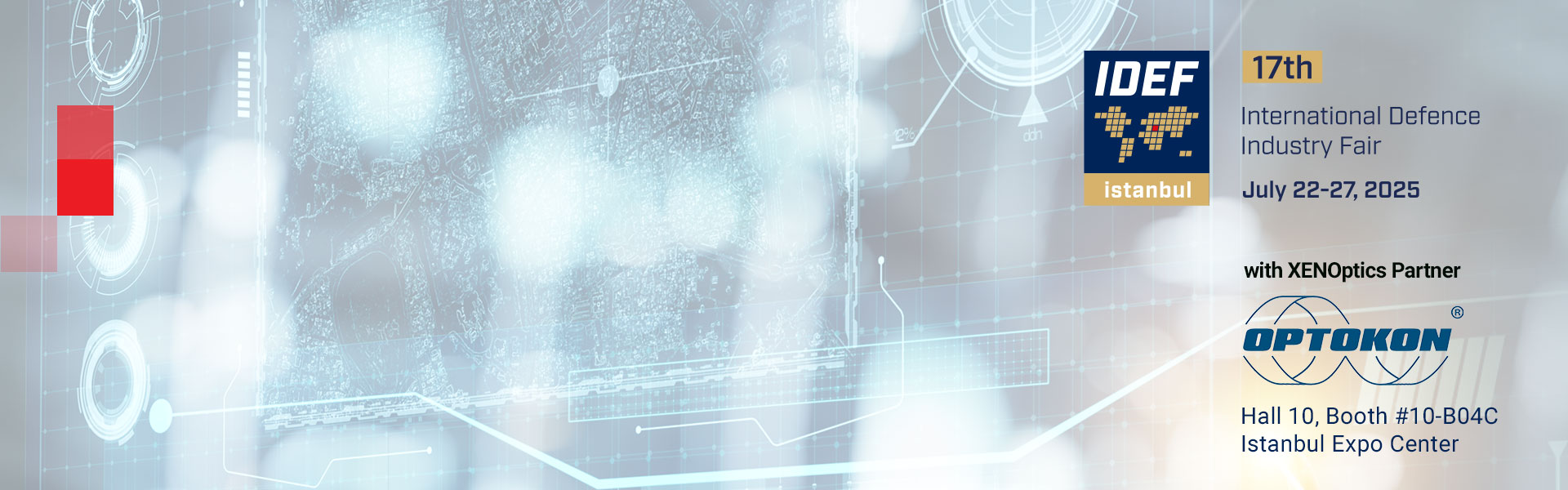XENOptics and OPTOKON Unite at IDEF’25: Showcasing the Future of Defense Communications